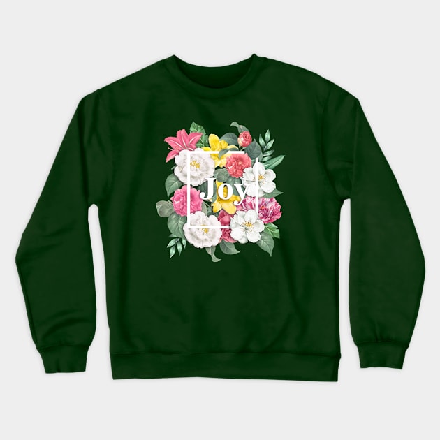 joy Crewneck Sweatshirt by luliga